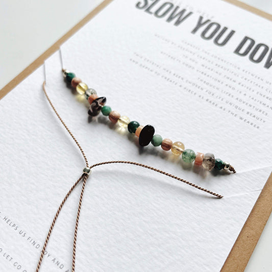 SLOW YOU DOWN Crystal Bracelet